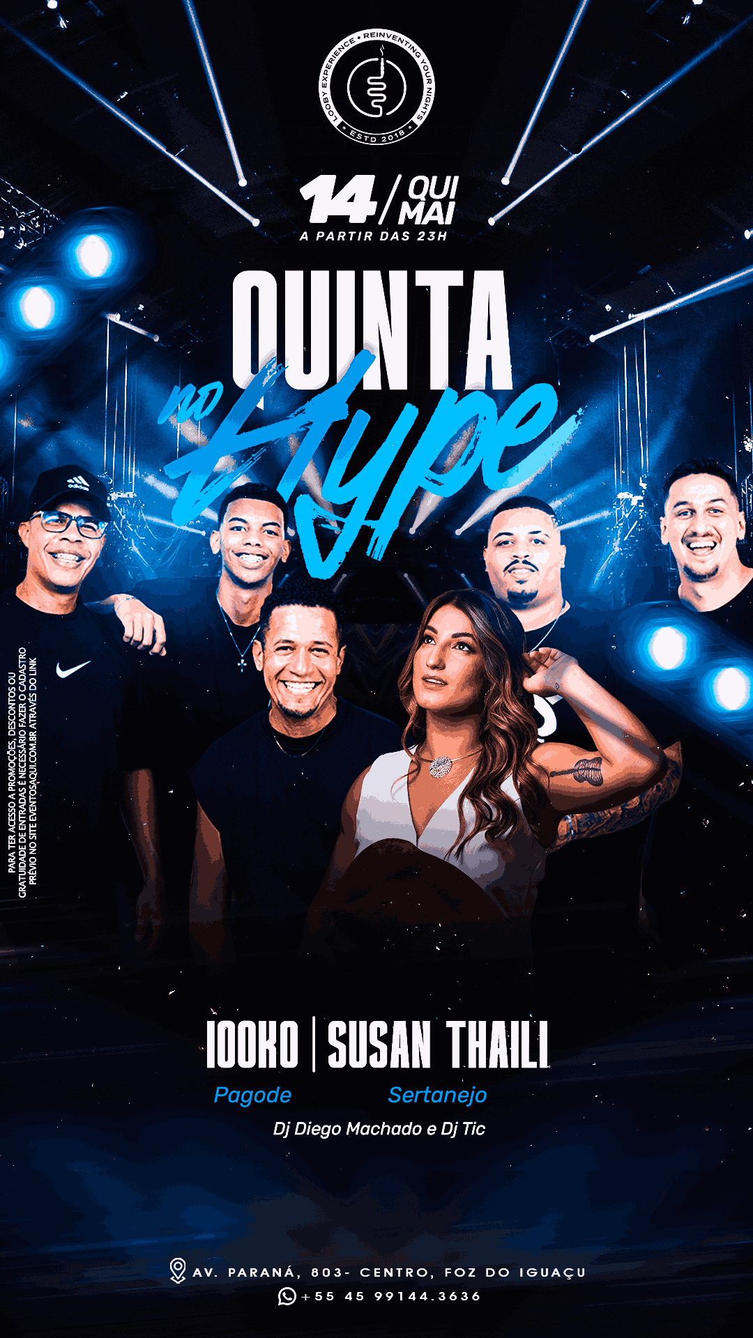 14/05 I QUINTA NO HYPE