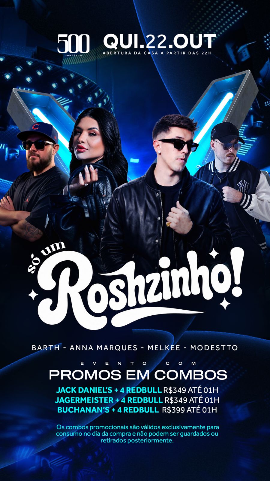 22/10 SÓ UM ROSHZINHO!
